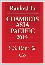 Chambers Asia Pacific 2015 SS Rana & Co.