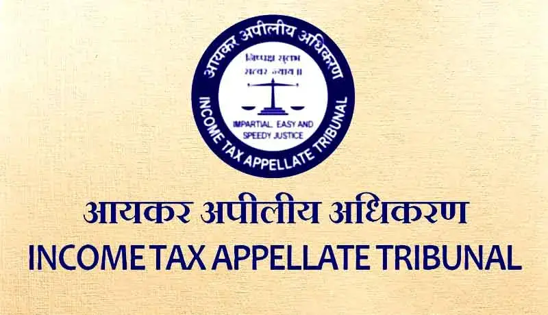 Income Tax Appellate Tribunal(ITAT)