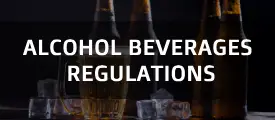 Alcoholic Beverages Regulations