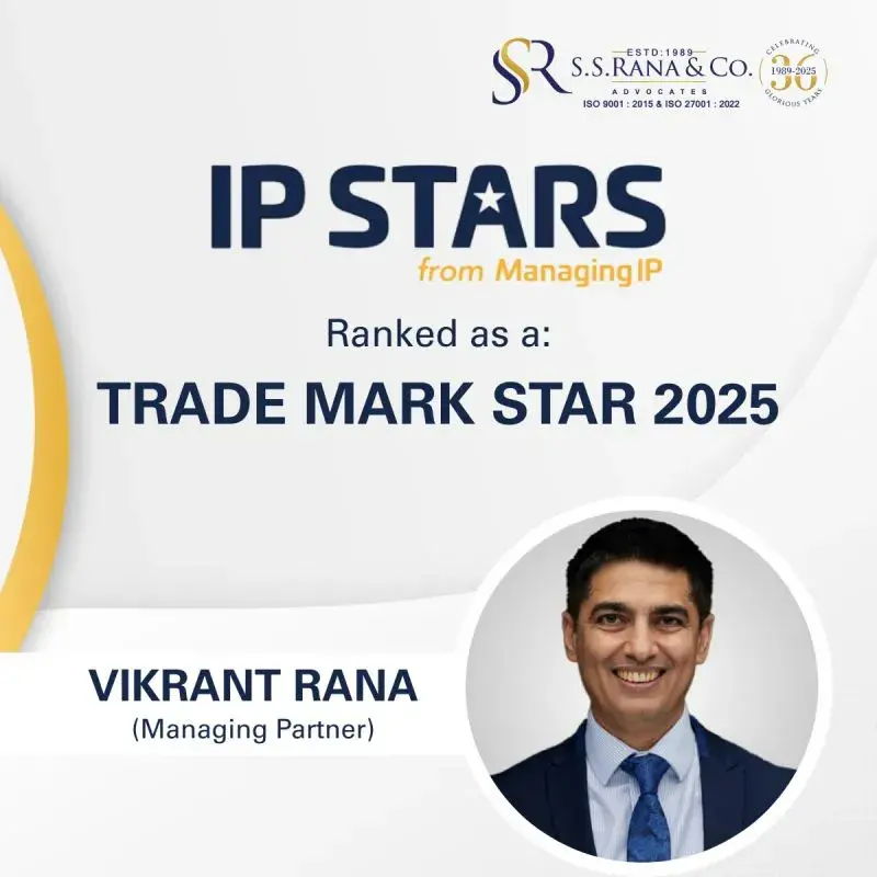 Vikrant Rana Recognized as a Trademark Star 2025 by Managing IP
