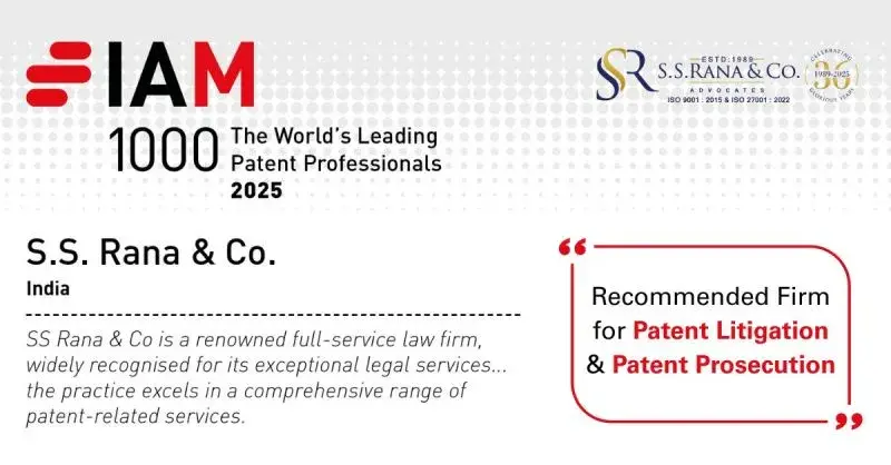 S.S. Rana & Co. Recognized by IAM Patent 1000 – 2025