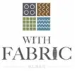 With Fabric